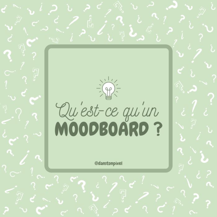 Qu'est-ce qu'un moodboard ?