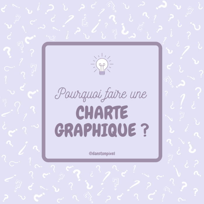 Pourquoi faire une charte graphique ?